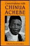 Conversations with Chinua Achebe