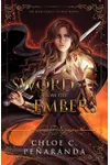 A Sword from the Embers