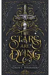 The Stars are Dying