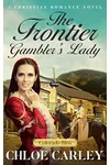 The Frontier Gambler's Lady