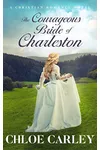 The Courageous Bride of Charleston