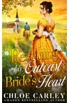 Rescuing His Outcast Bride's Heart