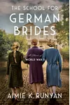 The School for German Brides