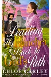 Leading her Rancher Back to God's Path