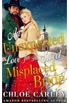 An Unexpected Love for His Sweet Misplaced Bride