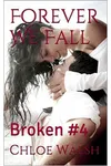 Forever We Fall