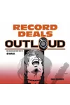 Record Deals Out Loud