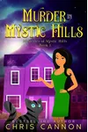 Murder in Mystic Hills