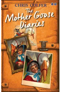 The Mother Goose Diaries