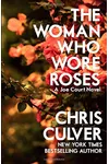 The Woman Who Wore Roses