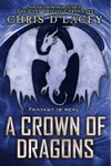A Crown of Dragons