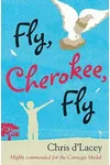 Fly, Cherokee, Fly
