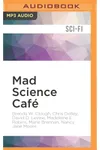 Mad Science Café