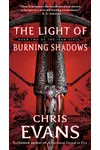 The Light of Burning Shadows