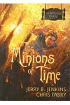 The Minions of Time
