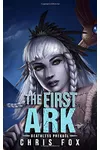 The First Ark