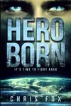 Hero Born