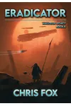 Eradicator