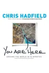 You Are Here: Around the World in 92 Minutes