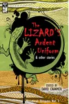 The Lizard's Ardent Uniform
