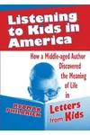 Listening To Kids In America