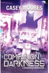 Companion to Darkness