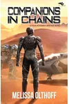 Companions in Chains