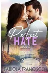 Perfect Hate