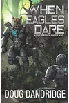 When Eagles Dare