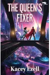 The Queen’s Fixer
