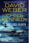To Challenge Heaven