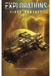 Explorations: First Contact