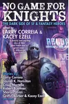 No Game for Knights
