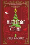 Mistletoe and Crime