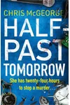 Half-Past Tomorrow