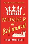 A Murder at Balmoral