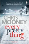 Every Pretty Thing