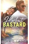 Perfect Bastard