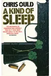 A Kind of Sleep
