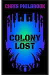 Colony Lost