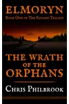 The Wrath of the Orphans
