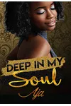 Deep in My Soul