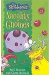 Naughty Gnomes