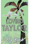 Loving Taylor