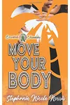 Move Your Body