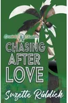 Chasing After Love