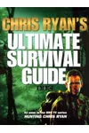Chris Ryan's Ultimate Survival Guide