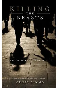 Killing the Beasts