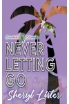 Never Letting Go