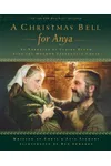 A Christmas Bell for Anya